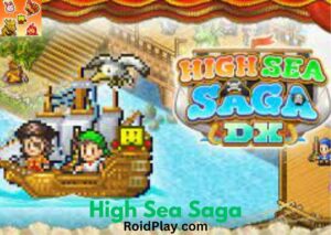 High Sea Saga APK Download (Latest Version) Free for Android 3
