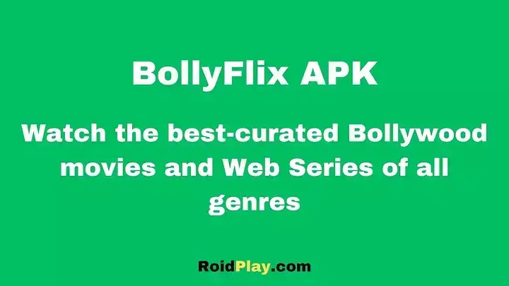 Bolly Flix App